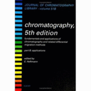 Chromatography, 5th Edition