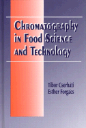 Chromatography in Food Science and Technology