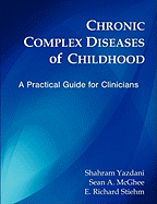 Chronic Complex Diseases of Childhood: A Practical Guide for Clinicians