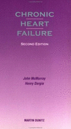 Chronic Heart Failure: Pocketbook - Dargie, Henry, and McMurray, John Jv