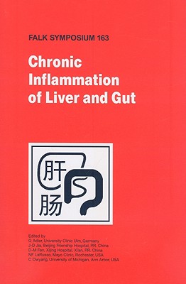 Chronic Inflammation of Liver and Gut - Adler, G (Editor), and Fan, D M (Editor), and Jia, J D (Editor)