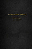 Chronic Pain Journal for Fibromyalgia: Pain management and tracking logbook - Record book for medical treatment, organisation and management - Blue and Green Marble