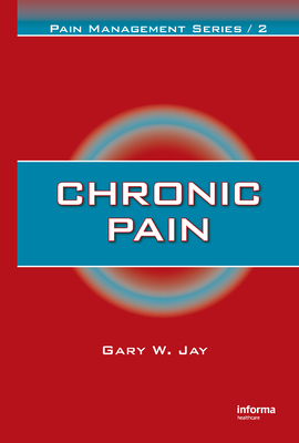 Chronic Pain - Jay, Gary W