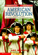 Chronicle of America: American Revolution, 1700-1800