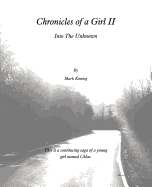 Chronicles of a Girl II: Into the Unknown