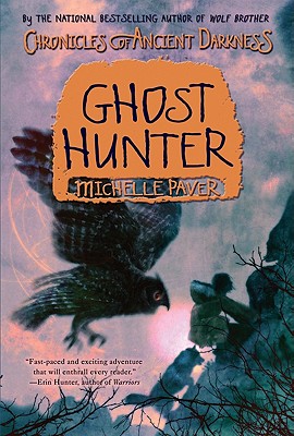 Chronicles of Ancient Darkness #6: Ghost Hunter - Paver, Michelle