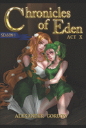 Chronicles of Eden - ACT X