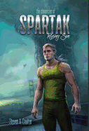 Chronicles of Spartak: Rising Son