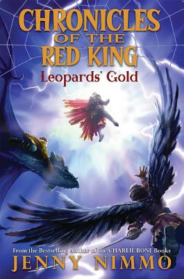 Chronicles of the Red King #3: Leopards' Gold - Nimmo, Jenny