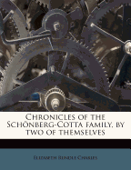 Chronicles of the Schonberg-Cotta Family, by Two of Themselves