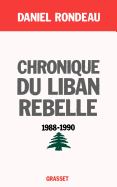 Chronique Du Liban Rebelle, 1988-1990