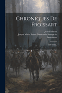 Chroniques de Froissart: 1339-1342...