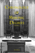 Chronolgy of Masonic Degrees