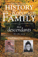 Chronological History of the Robinson Family and their descendants: Abt 1780 - 2014