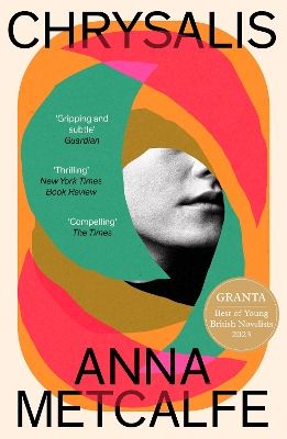 Chrysalis - Metcalfe, Anna