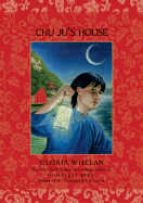 Chu Ju's House - Whelan, Gloria