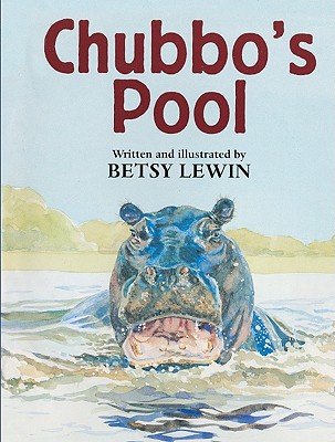 Chubbo's Pool - Lewin, Betsy