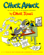 Chuck Amuck: The Life and Time of an Animated Cartoonist