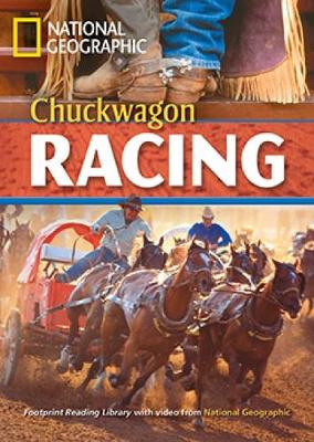 Chuckwagon Racing: Footprint Reading Library 1900 - Geographic, National, and Waring, Rob