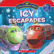 Chuggington: Icy Escapades