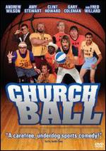 Church Ball - Kurt Hale