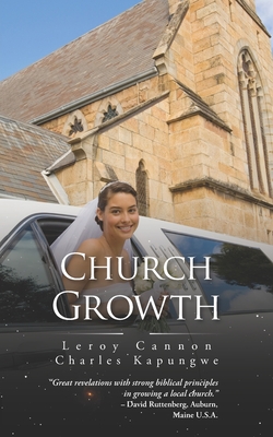 Church Growth - Kapungwe, Charles, and Cannon, Leroy