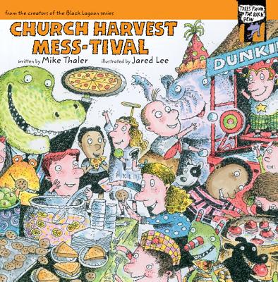 Church Harvest Mess-Tival - Thaler, Mike