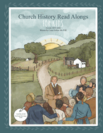 Church History Read Alongs For Kids: Coloring Edition