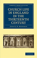 Church Life in England in the Thirteenth Century