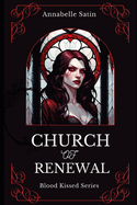 Church of Renewal: A Vampire Lesbian Dark Romance Novella