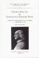 Church politics in seventeenth-century Rome : Cardinal Decio Azzolino, Queen Christina of Sweden, and the Squadrone Volante