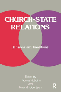 Church-State Relations: Tensions and Transitions