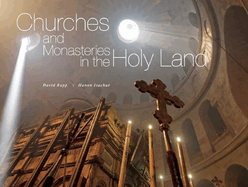 Churches and Monasteries in the Holy Land