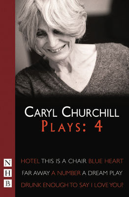 Churchill: Plays Four - Churchill, Caryl