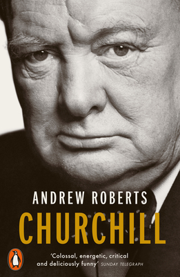 Churchill: Walking with Destiny - Roberts, Andrew