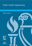 CIBSE Guide G: Public Health Engineering