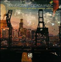 Cicada Music - Frank Rosaly