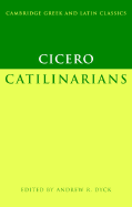 Cicero: Catilinarians