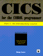 CICS for the COBOL Programer Part 1