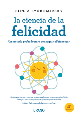 Ciencia de la Felicidad, La -V3* - Lyubomirsky, Sonja