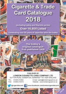 Cigarette & Trade Card Catalogue 2018: Including Liebig and Reprint Series
