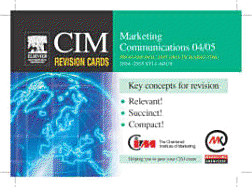 CIM Revision Cards: Marketing Communications 04/05