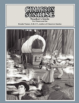 Cimarron Sunrise: Teacher's Guide - Turner, Brenda