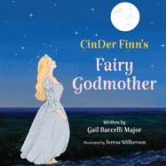 CinDer Finn's Fairy Godmother