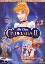 Cinderella II: Dreams Come True [WS] [Special Edition] - John Kafka