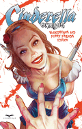 Cinderella Omnibus: Bloodstains & Furry Friends Edition!
