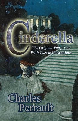Cinderella (The Original Fairy Tale with Classic Illustrations) - Filipski, Soren (Translated by)