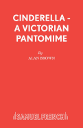 Cinderella: Victorian Pantomime