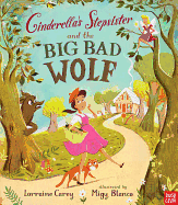 Cinderella's Stepsister and the Big Bad Wolf