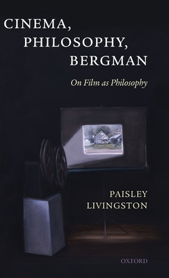 Cinema Philosophy & Bergman - Livingston, Paisley